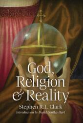 God, Religion and Reality (ISBN: 9781621382959)