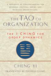 Tao of Organization (ISBN: 9781570620867)