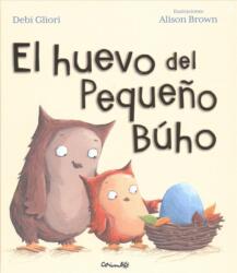 El Huevo del Pequeno Buho (ISBN: 9788484705550)