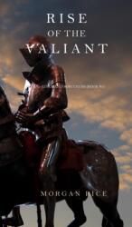 Rise of the Valiant (ISBN: 9781632912923)