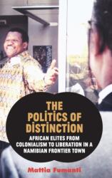 Politics of Distinction (ISBN: 9781907774461)