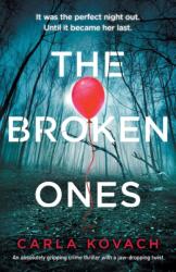 Broken Ones (ISBN: 9781838888688)