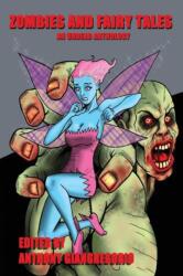 Zombies and Fairy Tales (ISBN: 9781611990775)