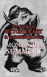 History of Witchcraft and Demonology (ISBN: 9781528772655)