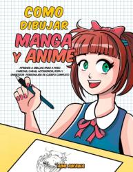 Como dibujar Manga y Anime (ISBN: 9781952264122)