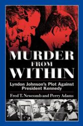Murder From Within (ISBN: 9781463422424)