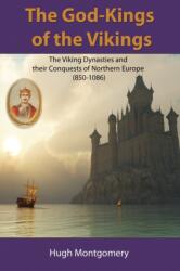 God-Kings of the Vikings (ISBN: 9781585091249)