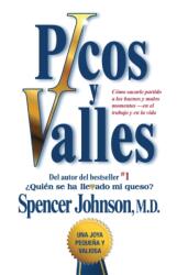 Picos y valles (Peaks and Valleys; Spanish edition (ISBN: 9781451641004)