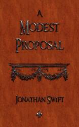 Modest Proposal (ISBN: 9781603863551)