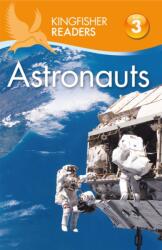 Kingfisher Readers: Astronauts (ISBN: 9780753437957)