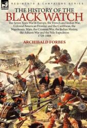 History of the Black Watch (ISBN: 9780857061706)
