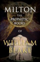 Prophetic Books of William Blake (ISBN: 9781445529820)