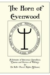 Horn of Evenwood (ISBN: 9780979616808)