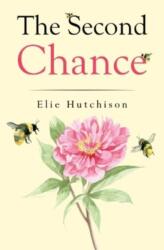 The Second Chance (ISBN: 9781837942008)