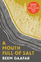 A Mouth Full of Salt (ISBN: 9780863567728)