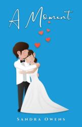 Moment (ISBN: 9781398475885)