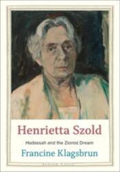 Henrietta Szold (ISBN: 9780300247787)