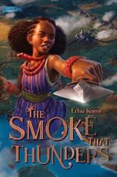 Smoke That Thunders (ISBN: 9781324052654)