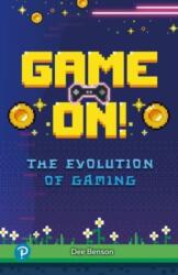 Rapid Plus Stages 10-12 10.8 Game On! The Evolution of Gaming (ISBN: 9781292730615)