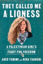They Called Me a Lioness (ISBN: 9780593134580)