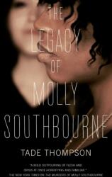 Legacy of Molly Southbourne (ISBN: 9781250824707)