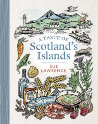 Taste of Scotland's Islands (ISBN: 9781780276007)