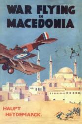 War Flying in Macedonia (ISBN: 9781783312948)
