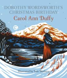 Dorothy Wordsworth's Christmas Birthday (ISBN: 9781447271505)