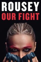 Our Fight (ISBN: 9781538757376)
