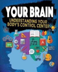 Your Brain (ISBN: 9780778735137)