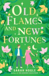 Old Flames And New Fortunes (ISBN: 9780593715055)