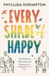 Every Shade of Happy (ISBN: 9781803287201)