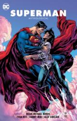 Superman Vol. 4: Mythological (ISBN: 9781779505729)