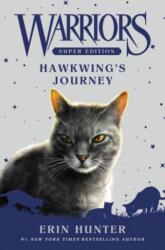Warriors Super Edition: Hawkwing's Journey (ISBN: 9780062467683)