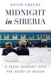 Midnight in Siberia (ISBN: 9781846883705)