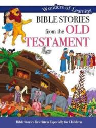 Wonders of Learning: Bible Stories from the Old Testament (ISBN: 9781786901644)