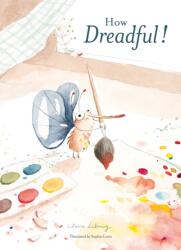 How Dreadful (ISBN: 9781945492785)