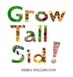 Grow Tall Sid! (ISBN: 9781915439802)