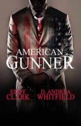 American Gunner (ISBN: 9781957950297)