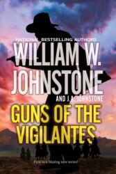 Guns of the Vigilantes (ISBN: 9780786051175)