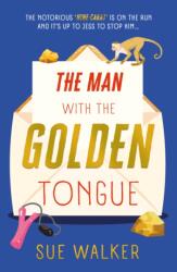 The Man with the Golden Tongue (ISBN: 9781916668454)