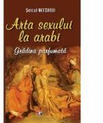 Arta sexului la arabi - Seicul Nefzaoui (2014)