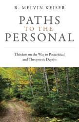 Paths to the Personal (ISBN: 9781803412610)