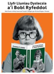 Llyfr Lluniau Dyslecsia a'i Bobl Ryfeddol (ISBN: 9781913733803)