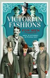 Victorian Fashions for Men (ISBN: 9781399004114)