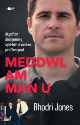 Meddwl am Man U (ISBN: 9781800990388)