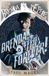 Brenda and Effie Forever! (ISBN: 9781913525095)