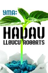 Cyfres Yma: Hadau (ISBN: 9781784616533)