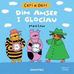 Ceri a Deri - Dim Amser i Glociau (ISBN: 9781912050048)