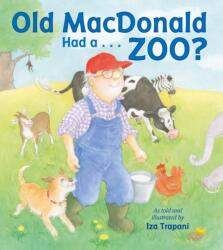 Old MacDonald Had a . . . Zoo? (ISBN: 9781580897297)